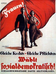 SPD-Wahlplakat aus dem Jahre 1919 mit dem Hinweis auf das Wahlrecht der Frauen